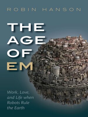 cover image of The Age of Em